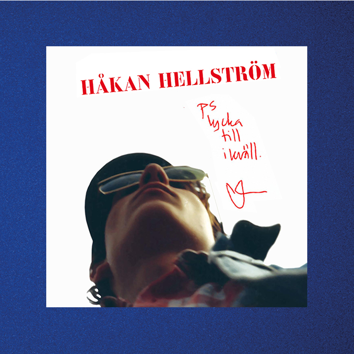 Album cover for the album "PS Lycka till ikväll" by Håkan Hellström, on a blue background.